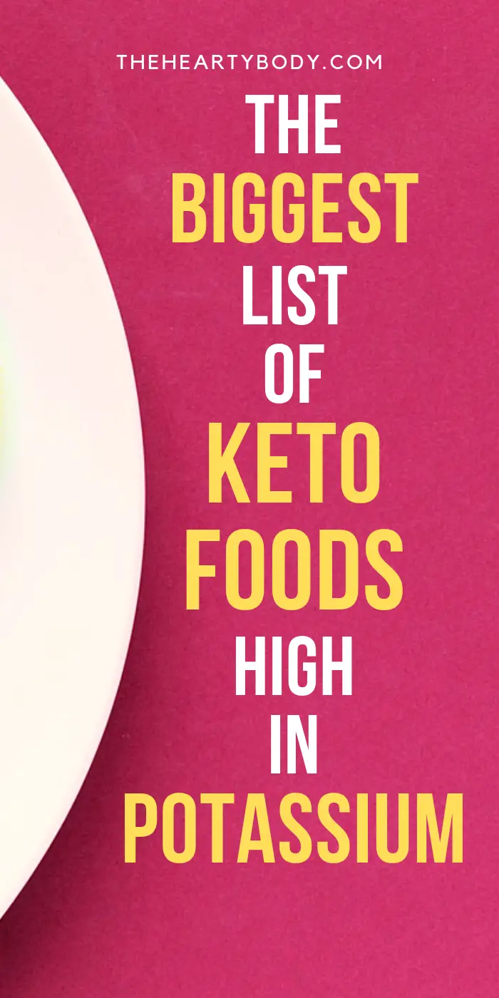 Keto Foods High in Potassium - TheHeartyBody