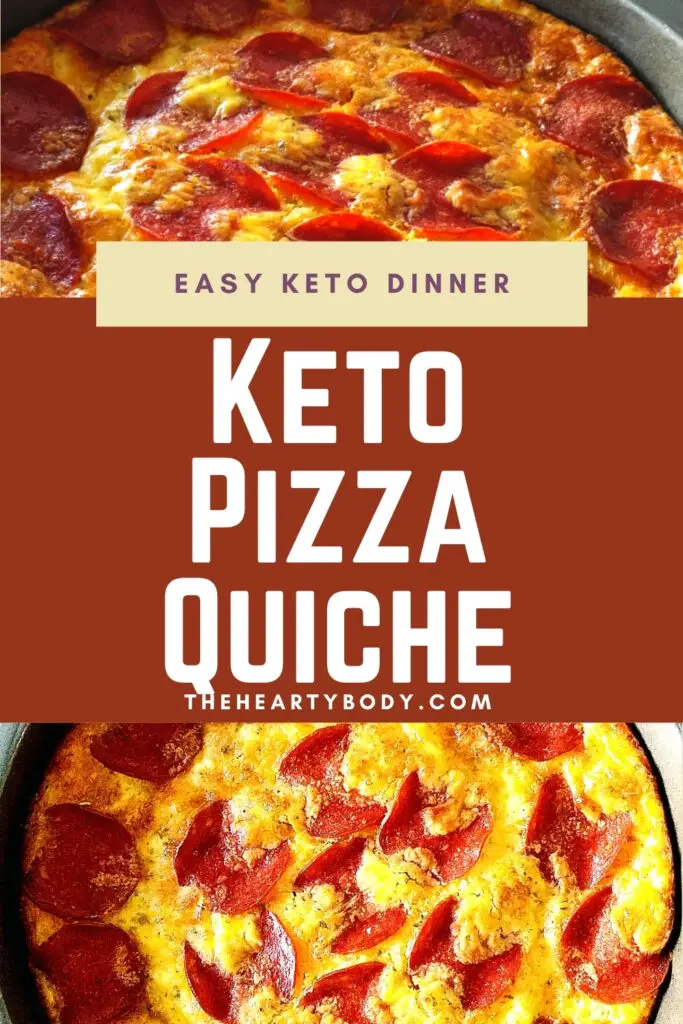 Crustless Keto Pizza Quiche - Easy Keto Dinner Recipe
