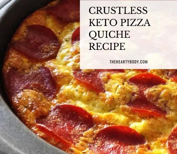 Crustless Keto Pizza Quiche Recipe