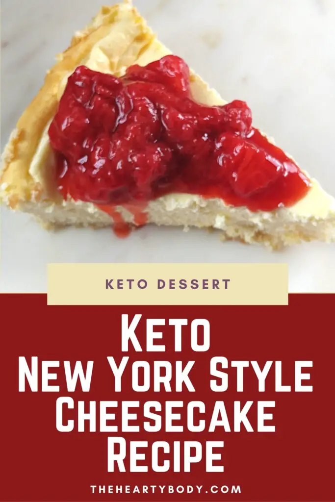 Keto New York Style Cheesecake Recipe - Keto Dessert