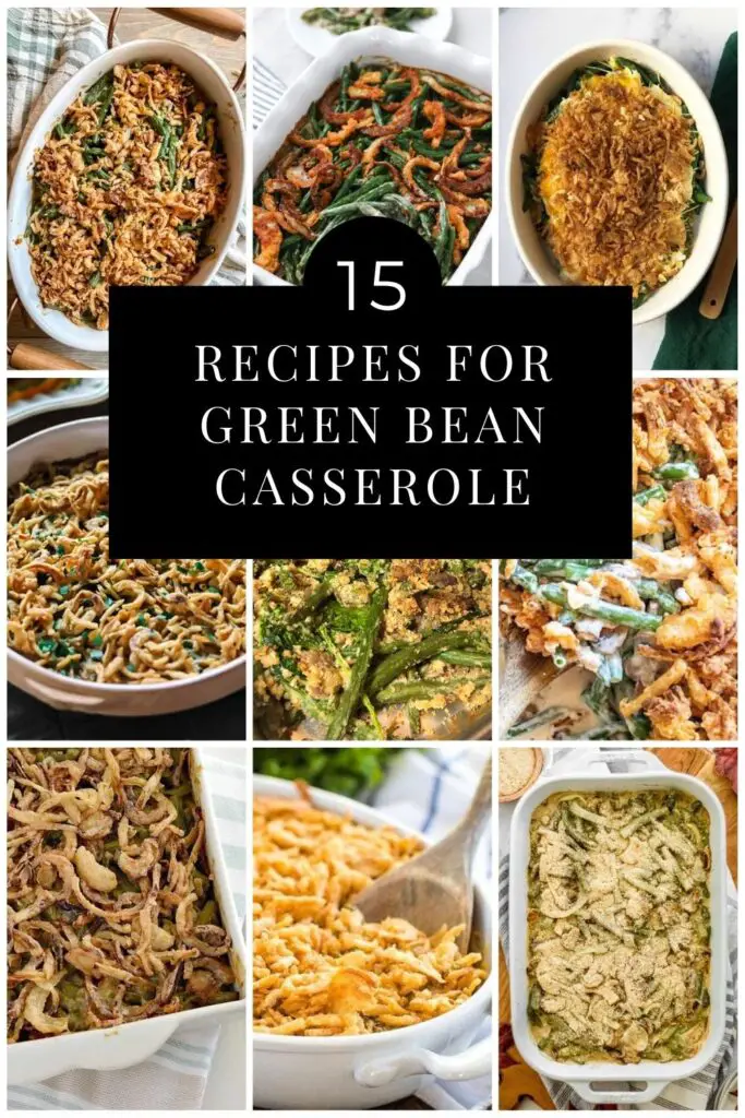 Recipes for Green Bean Casserole