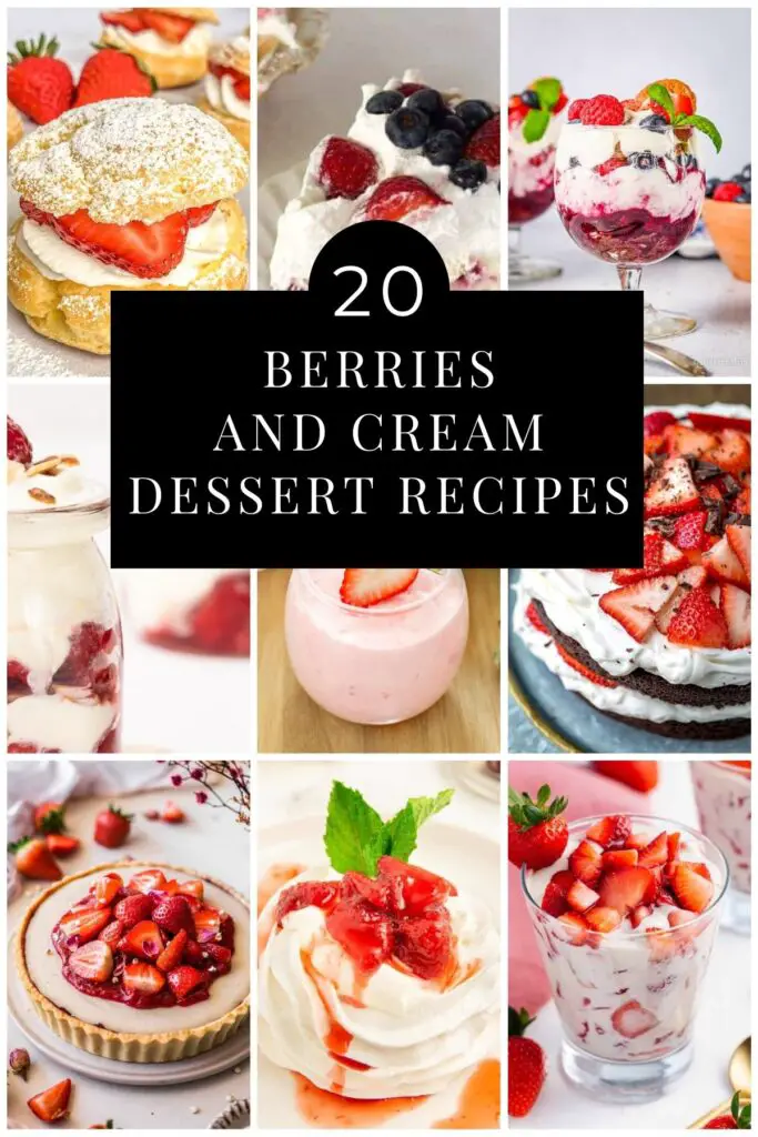 Berries and Cream Dessert Recipes